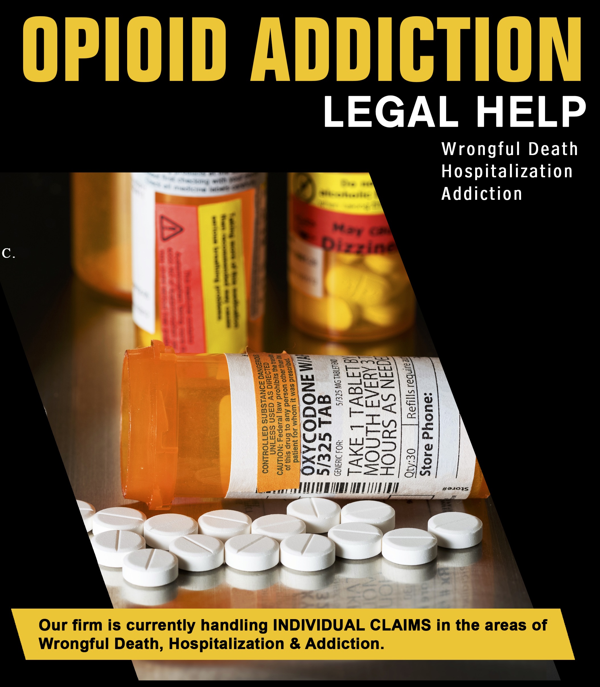 Opioid Addiction Legal Help — Wrongful Death, Hospitalization, Addiction